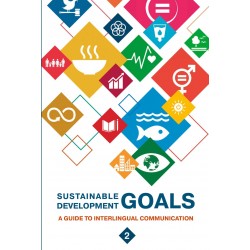 Цели в области устойчивого развития: руководство по межъязыковому общению. Книга 2.