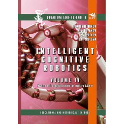 Intelligent Cognitive Robotics.Volume 4. Quantum intelligent industrial robotic control supremacy Toolkit - Quantum deер machine learning, Quantum neu